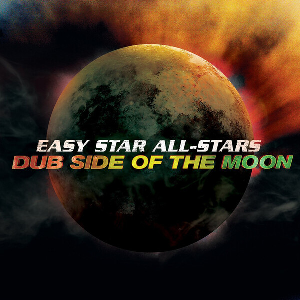 Dub Side of the Moon - Easy Star All-Stars