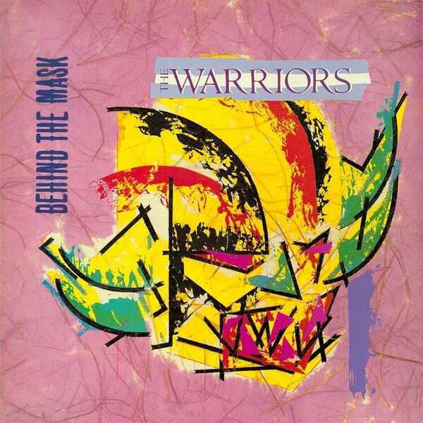 Behind the Mask - The Warriors