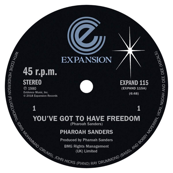 You've Got to Have Freedom/Got to Give It Up - Pharoah Sanders