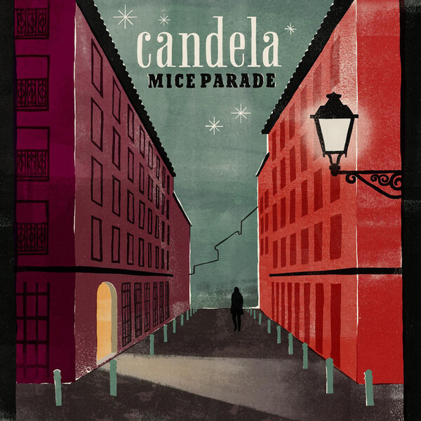 Candela - Mice Parade