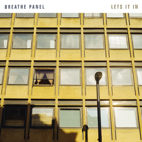 Lets It In - Breathe Panel | FatCat Records FATLP164