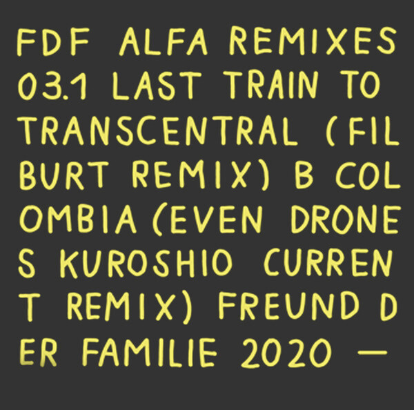 Alfa Remixes 03.1 - Freund Der Familie