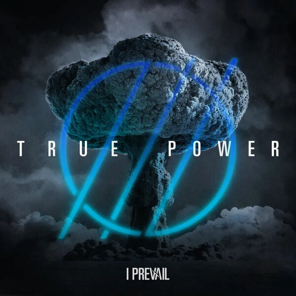 TRUE POWER - I Prevail