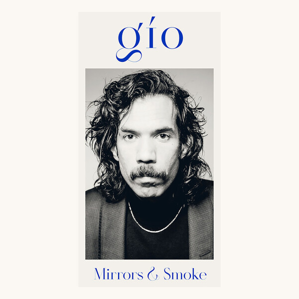 Mirrors & Smoke - G�o