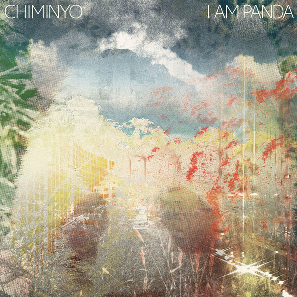 I Am Panda - Chiminyo