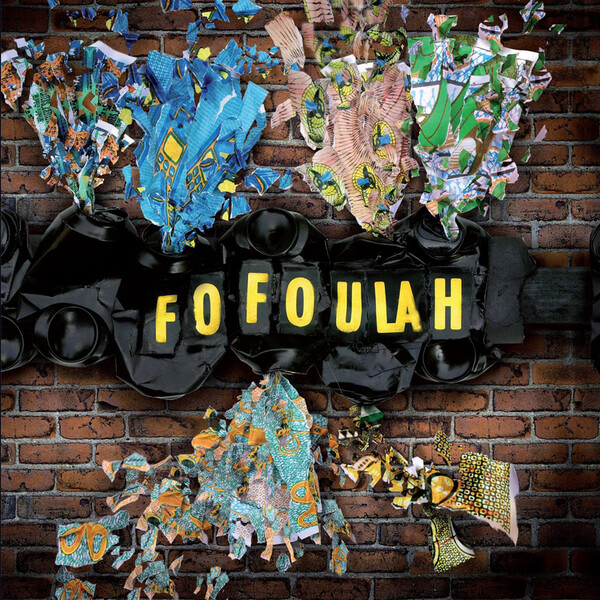 Fofoulah - Fofoulah | Glitterbeat Records GBLP017