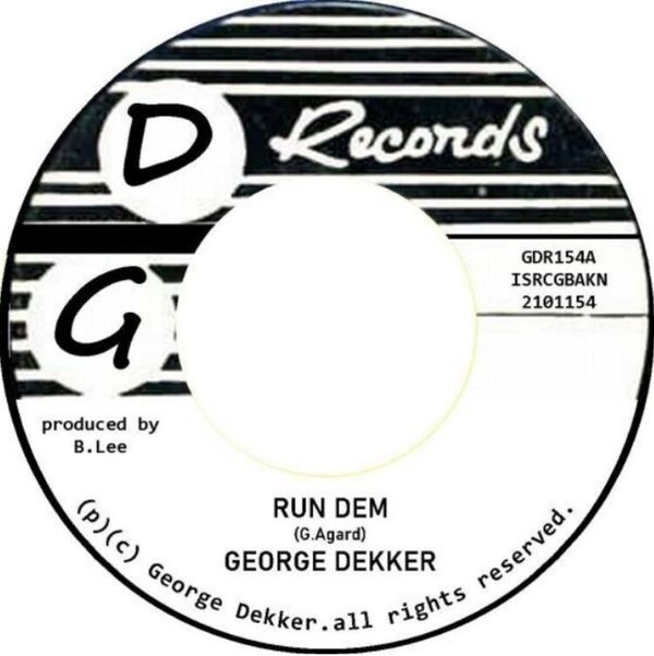 Run Dem/Foey Man (RSD 2021) - George Dekker
