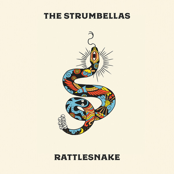 Rattlesnake - The Strumbellas