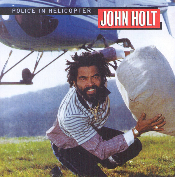 Police in Helicopter - John Holt | Greensleeves GREL58