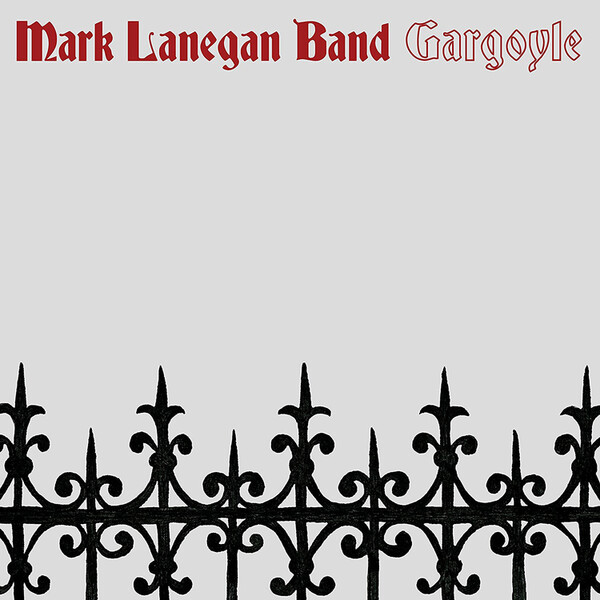 Gargoyle - Mark Lanegan