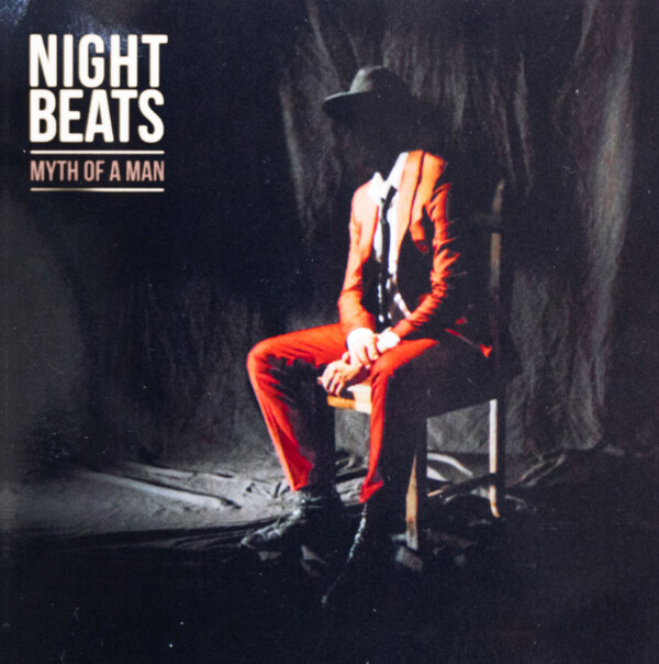 Myth of a Man - Night Beats | Heavenly Recordings HVNLP154C