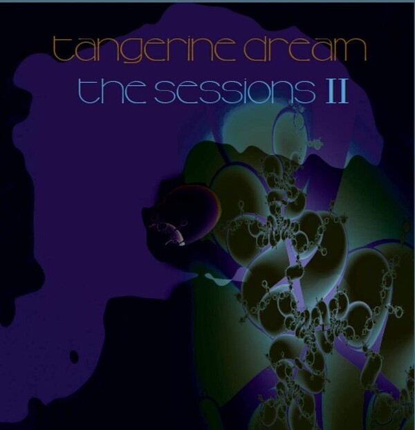 The Sessions II - Tangerine Dream | Invisible Hands IH86