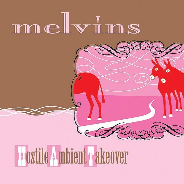 Hostile Ambient Takeover - Melvins | Ipecac IPC227LP