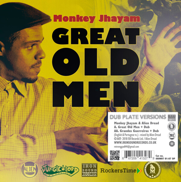 Great Old Men + Dub/Grandes Guerreiros + Dub - Monkey Jhayam & Alien Dread