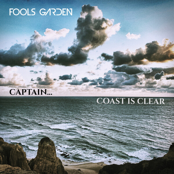 Captain... Coast Is Clear - Fools Garden