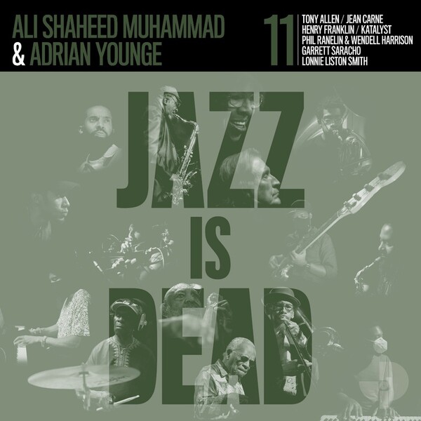 Jazz Is Dead - Volume 11 - Adrian Younge & Ali Shaheed Muhammad