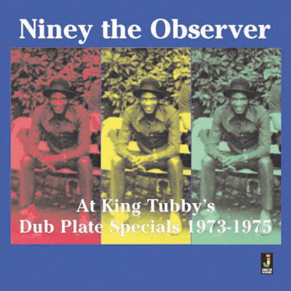 At King Tubbys: Dub Plate Specials 1973-1975 - Niney the Observer