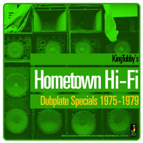 Hometown Hi-Fi: Dubplate Specials 1975-79 - King Tubby