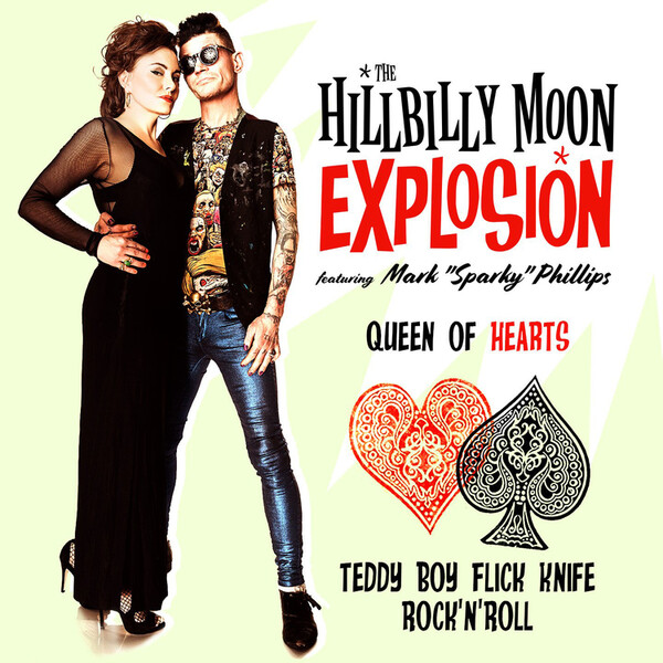 Queen of Hearts - The Hillbilly Moon Explosion