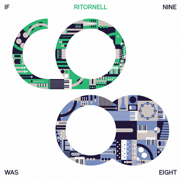 If Nine Was Eight - Ritornell