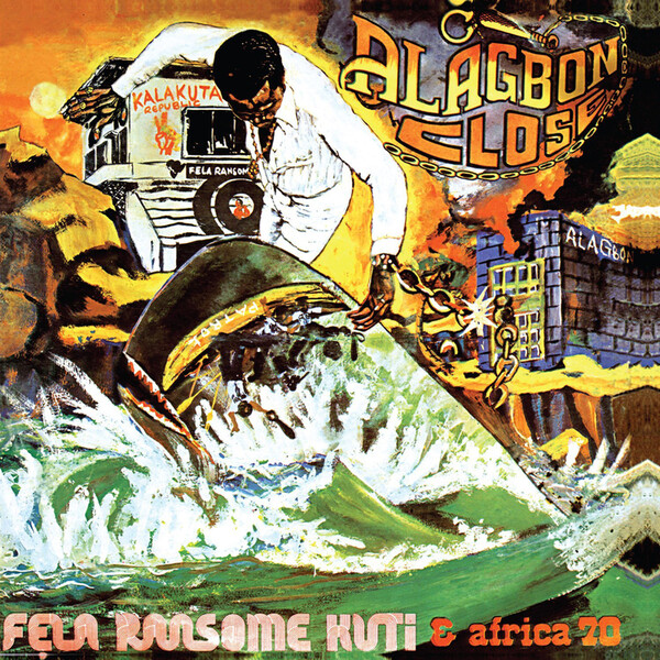 Alagbon Close - Fela Ransome-Kuti and Africa 70