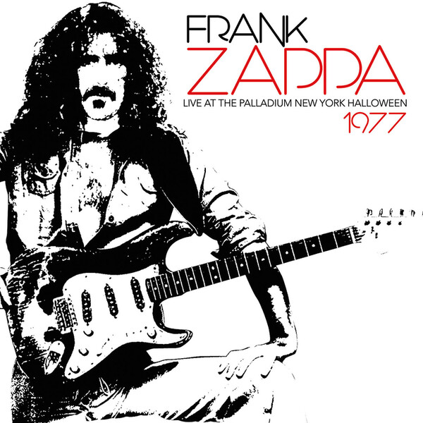 Live at the Palladium New York, Halloween 1977 - Frank Zappa