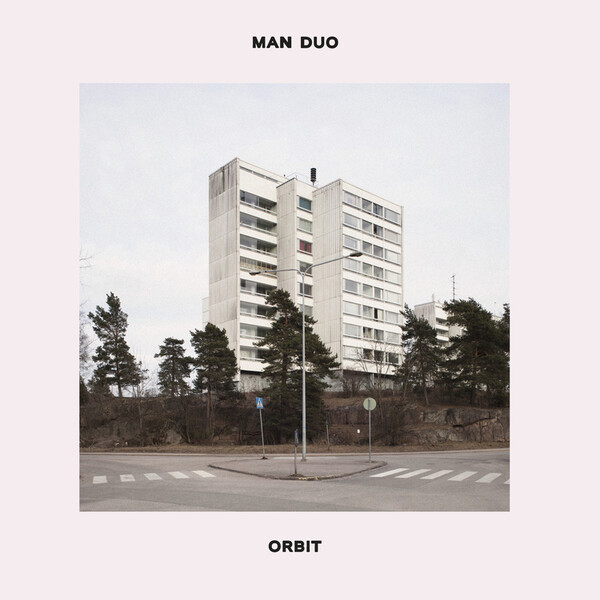 Orbit - Man Duo | Kaya Kaya Records KKT011