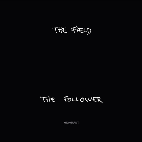 The Follower - The Field