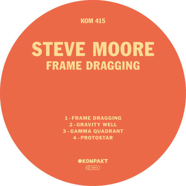 Frame Dragging - Steve Moore