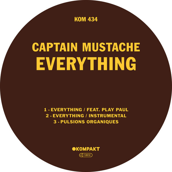 Everything - Captain Mustache | Kompakt Label KOMPAKT434