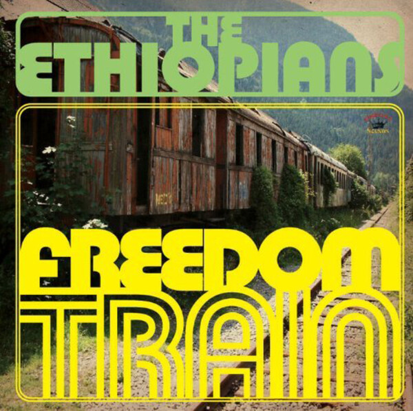 Freedom Train - The Ethiopians | Jamaican Recordings KSLP043