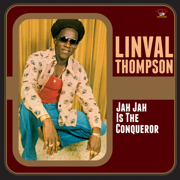 Jah Jah Is the Conqueror - Linval Thompson
