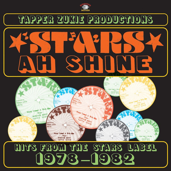 Stars Ah Shine: Hits from the Stars Label 1978-1982 - Various Artists