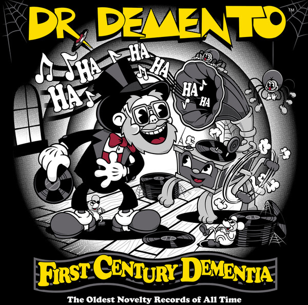 First Century Dementia - Dr. Demento