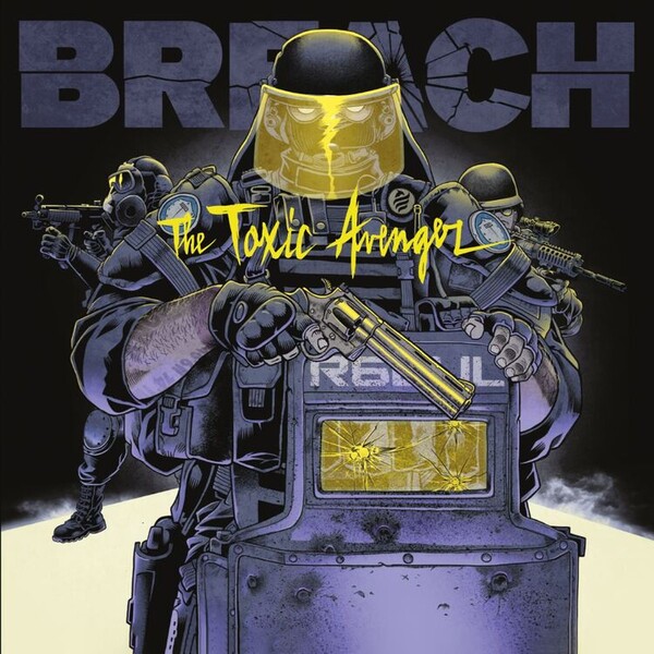 BREACH - The Toxic Avenger | Laced Records LMLP167