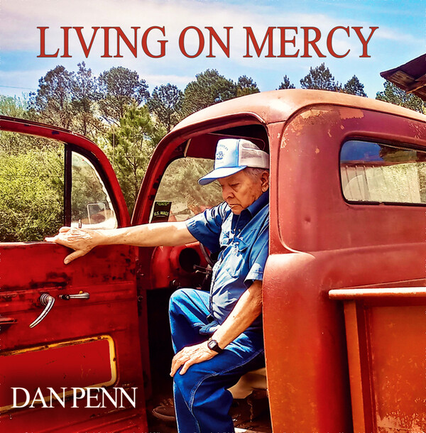 Living On Mercy - Dan Penn