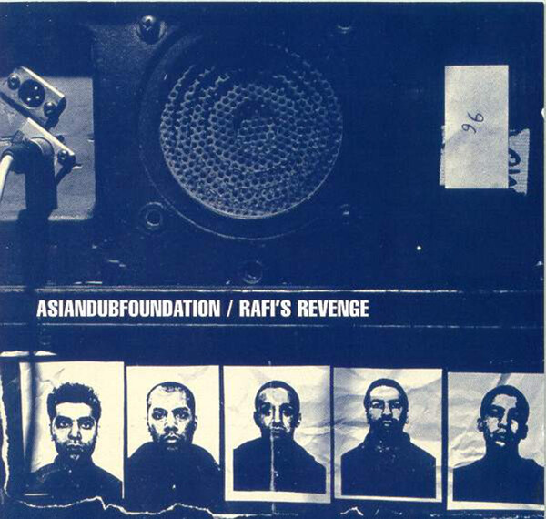 Rafi's Revenge - Asian Dub Foundation | London Records LMS5521230