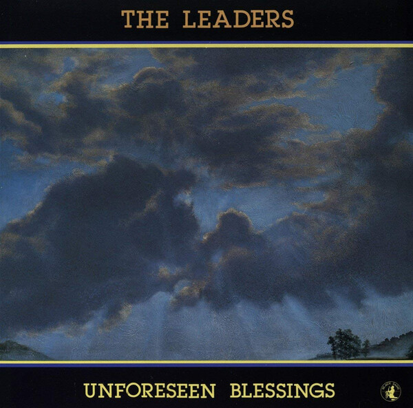 Unforeseen Blessings - The Leaders