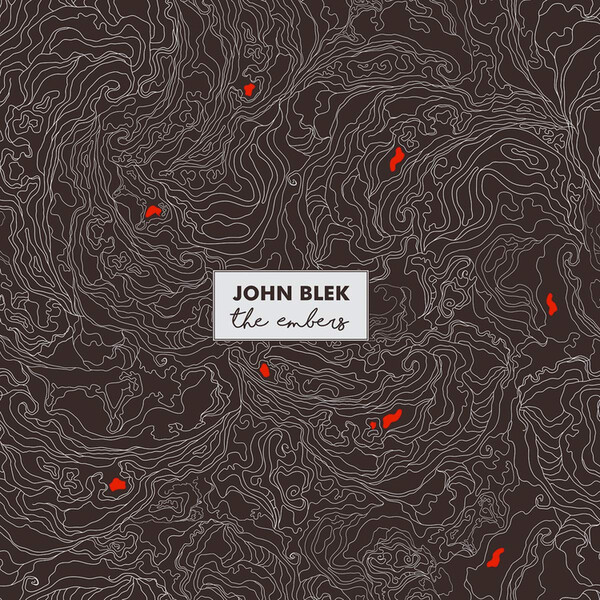 The Embers - John Blek
