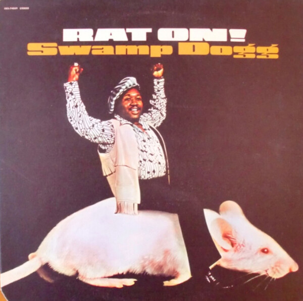 Rat On! - Swamp Dogg | Alive Records LPALIVE0142