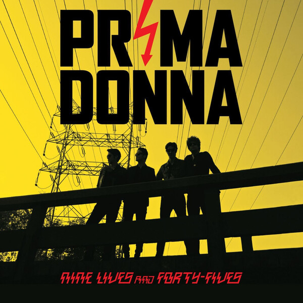 Nine Lives and Forty-fives - Prima Donna