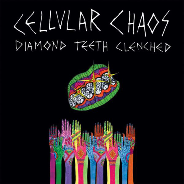 Diamond Teeth Clenched - Cellular Chaos | Skin Graft Records LPGRA117