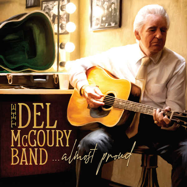 Almost Proud - The Del McCoury Band