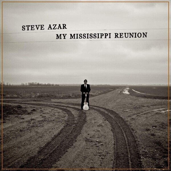 My Mississippi Reunion - Steve Azar