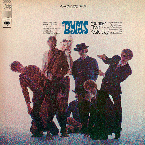 Younger Than Yesterday - The Byrds | Sundazed Records LPSUND5200