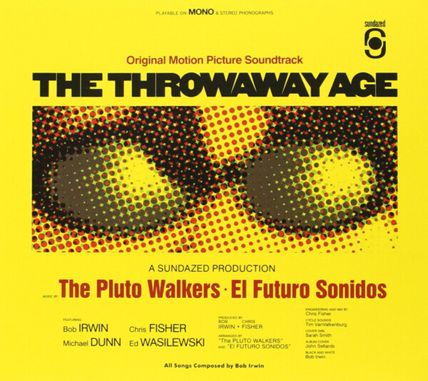 The Throwaway Age - Bob Irwin and the Pluto Walkers