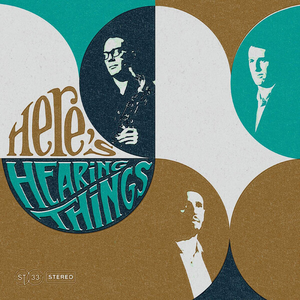 Here's Hearing Things - Hearing Things | Yeggs Records LPYEGGS005