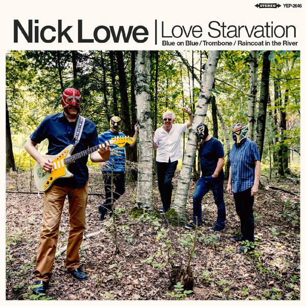 Love Starvation - Nick Lowe