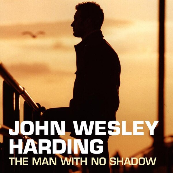 Man With No Shadow (RSD 2020) - John Wesley Harding