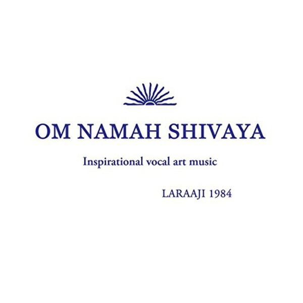 Om Namah Shivaya - Laraaji